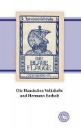 eBook: Die Hansischen Volkshefte und Hermann Entholt