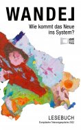 eBook: Wandel - Wie kommt das Neue ins System?