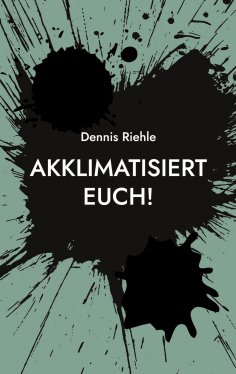 ebook: Akklimatisiert euch!