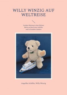 eBook: Willy Winzig auf Weltreise