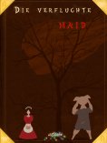 eBook: Die verfluchte Maid