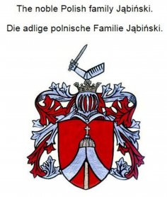 eBook: The noble Polish family Jabinski. Die adlige polnische Familie Jabinski.