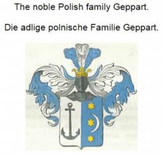 ebook: The noble Polish family Geppart. Die adlige polnische Familie Geppart.