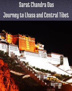 eBook: Journey to Lhasa and Central Tibet