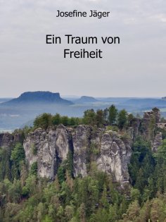 eBook: Ein Traum von Freiheit