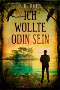 eBook: Ich wollte Odin sein