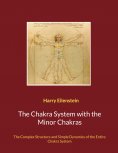 eBook: The Chakra System with the Minor Chakras