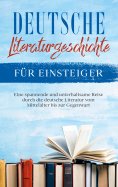 eBook: Deutsche Literaturgeschichte für Einsteiger