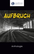 eBook: Aufbruch - Anthologie