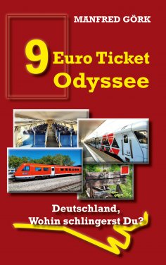 ebook: 9-EURO-TICKET ODYSSEE