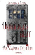 eBook: Unheiliges Blut - Von Vampiren entführt