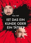 eBook: Ist das ein Kunde oder ein Täter?