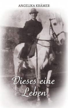 eBook: Dieses eine Leben