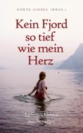 eBook: Kein Fjord so tief wie mein Herz