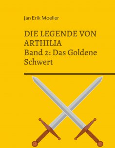 eBook: Die Legende von Arthilia