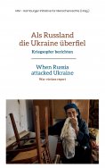 eBook: Als Russland die Ukraine überfiel