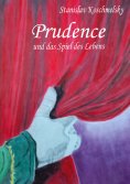 eBook: Prudence und das Spiel des Lebens