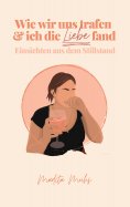 eBook: Wie wir uns trafen und ich die Liebe fand