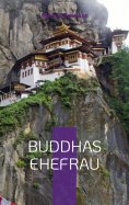 eBook: Buddhas Ehefrau