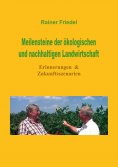 eBook: Meilensteine der ökologischen und nachhaltigen Landwirtschaft