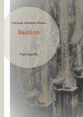 eBook: Bastion