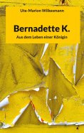 eBook: Bernadette K.