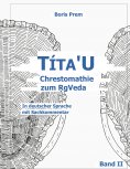 eBook: Títa'U Chrestomathie zum RgVeda
