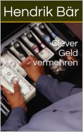 ebook: Clever Geld vermehren