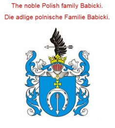 ebook: The noble Polish family Babicki. Die adlige polnische Familie Babicki.