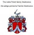 eBook: The noble Polish family Giedrowicz. Die adlige polnische Familie Giedrowicz.