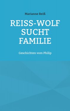 eBook: Reiß-Wolf sucht Familie