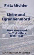 ebook: Liebe und Tyrannenmord