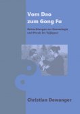 ebook: Vom Dao zum Gong Fu
