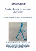 eBook: Erectus. Leben ist mehr als Überleben