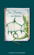 eBook: Der Drache von Abelaya