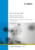 eBook: Vom ICH zum WIR