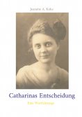 eBook: Catharinas Entscheidung