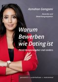 ebook: Warum Bewerben wie Dating ist