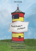 ebook: Frustriert - notiert