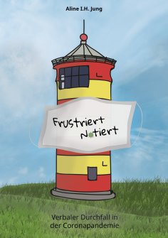 ebook: Frustriert - notiert