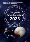 ebook: Das große Jahreshoroskop 2023