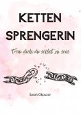 eBook: Kettensprengerin