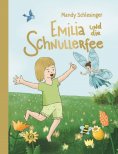 eBook: Emilia und die Schnullerfee