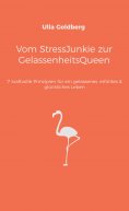 eBook: Vom StressJunkie zur GelassenheitsQueen