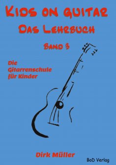 eBook: Kids on guitar Das Lehrbuch