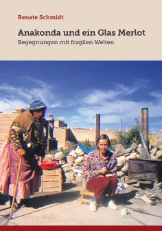 eBook: Anakonda und ein Glas Merlot
