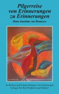 eBook: Pilgerreise von Erinnerungen zu Erinnerungen
