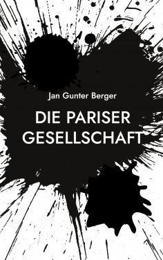 eBook: Die Pariser Gesellschaft