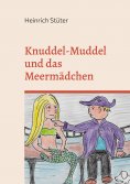 ebook: Knuddel-Muddel und das Meermädchen