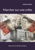 ebook: Marcher sur une crête